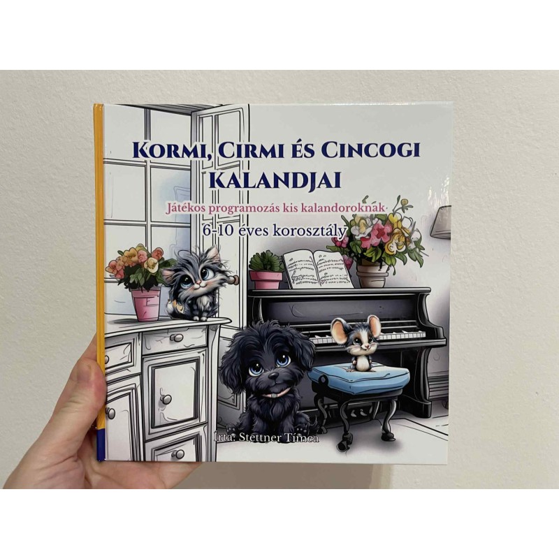 Kormi, Cirmi és Cincogi Kalandjai Gyerek Könyv