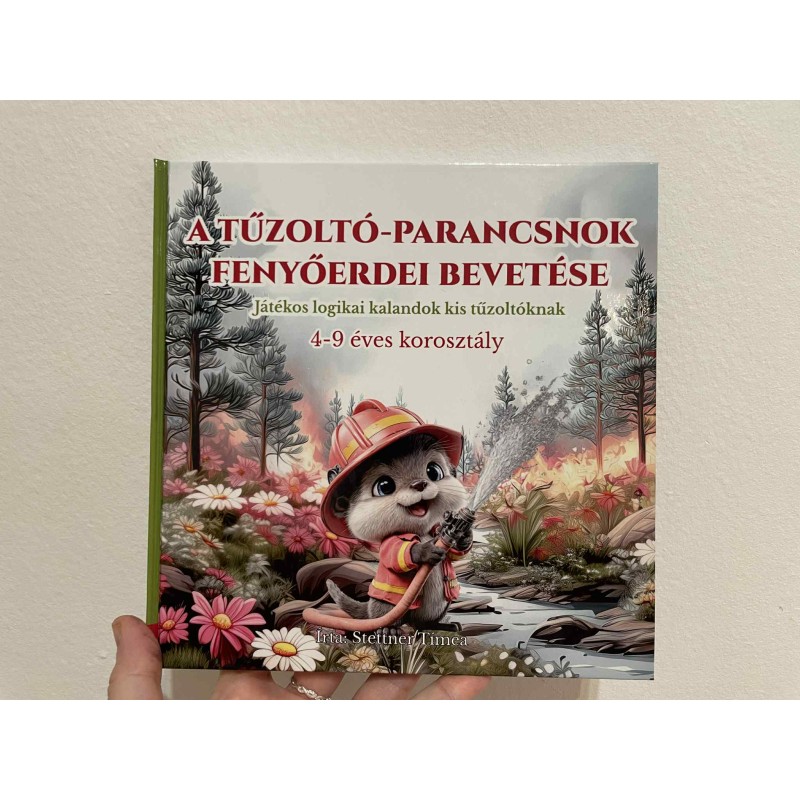 A Tűzoltó-Parancsnok Fenyőerdei Bevetése Gyerek Könyv