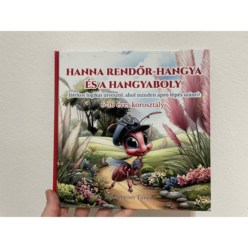Hanna Rendőr-Hangya és a Hangyaboly Gyerek Könyv